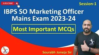 IBPS SO Marketing Officer Mains 2023-24 | Most Important MCQs | Session-1 | Marketing by Joneja Sir