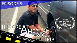 The Great American Road Trip | Ep 5: “I Have Some Visitors”