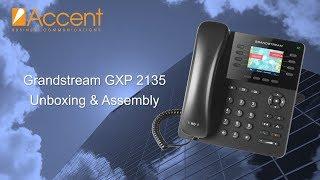 Grandstream GXP2135 VoIP Phone Unboxing & Assembly