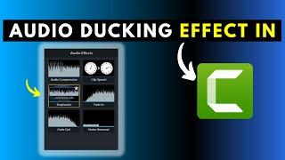 How to Use the Audio Emphasize Effect in Camtasia - Audio Ducking Effect in Camtasia