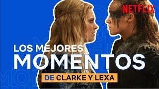 Los mejores momentos de CLEXA | Los 100 | Netflix España