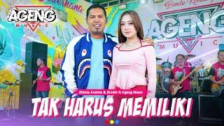 TAK HARUS MEMILIKI - Shinta Arsinta & Brodin ft Ageng Music (Official Live Music)