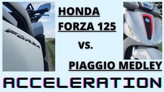 Honda Forza 125 vs. Piaggio Medley 125 - Acceleration