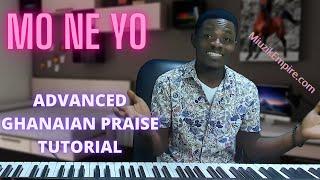 Advanced Ghana Praise Piano Tutorial - Mo Ne Yo - MIUZIK EMPIRE.com Free Gospel Piano Lessons