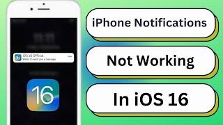 Notifications Not Working iPhone iOS 16 | iOS 16 Notifications Not Showing on Lock Screen