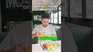 Filipino VS British Breakfast