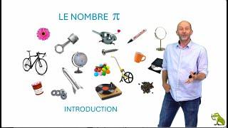 Le nombre pi, introduction