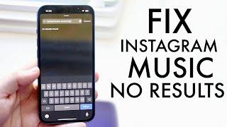 How To FIX Instagram Music No Results Found!