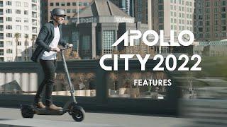 The Features Of The Apollo City 2022