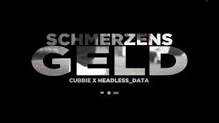 Cubbie x headless_DATA - "SCHMERZENSGELD" (Official Music Video) prod. remote