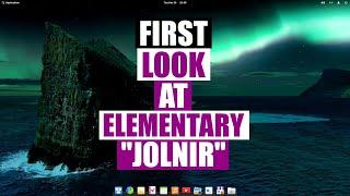 A First Look At Elementary OS "Jolnir"