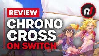 Chrono Cross: The Radical Dreamers Edition Nintendo Switch Review - Is It Worth it?