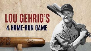 Lou Gehrig's Four Home-Run Game | New York Yankees