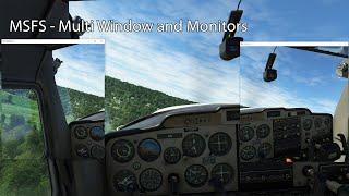 MSFS - Multi Window and Monitors