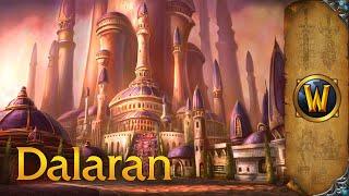 Dalaran (Northrend) - Music & Ambience - World of Warcraft