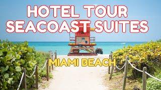 Miami Hotel Room Tour | Hotel Seacoast Suites/ Ocean Facing Miami Beach