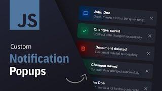 Custom Notification Popups | HTML, CSS, JS