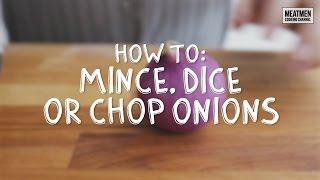 EP004 How to series mince, dice or chop onions