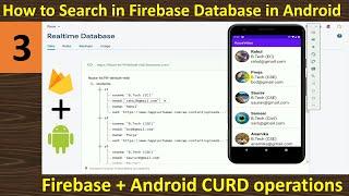 3. How to Search in Firebase Database in Android