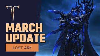 Lost Ark March Update Reveal | New Story Episode Kadan, Abyss Raid Argos & Roadmap Coming Soon