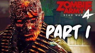 ZOMBIE ARMY 4 DEAD WAR Gameplay Walkthrough Part 1- FULL GAME (PS4 PRO)