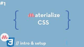 Materialize CSS #1 - Introduction