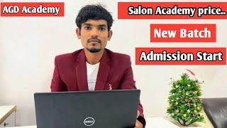 AGD Academy Admission start ￼| salon academy | Salon Academy price ￼￼