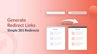 How To Generate Redirect Links Using Simple 301 Redirects?