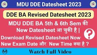 MDU DDE BA Revised Datesheet 2023 | BA 5th & 6th Sem New Datesheet | New Exam Date & Time |