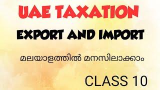 UAE VAT MALAYALAM / GULF VAT MALAYALAM ( EXPORT AND IMPORT)