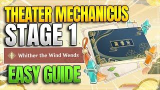 Theater Mechanicus Easy Guide | Stage of Brilliance: Whither the Wind Wends |【Genshin Impact】