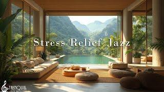 Stress Relief With Gentle Jazz In Lakeside | Tranquil Jazz In The Warm Cafe To Relax, Study, Work