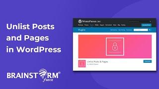 Hide or Unlist Pages and Posts in WordPress (Quick and Easy) (Free)