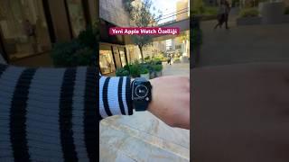 Kimsenin farketmediği yeni Apple Watch özelliği  #shorts