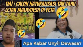 #204 TMJ Bilang "Calon Pemain Naturalisasi Tak Tahu Malaydesh Di Mana," Apa Kabar Unyil Dewasa? 