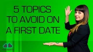 5 Topics to Avoid On A First Date (Attraction Destroyers)