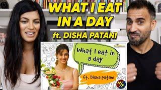 ‘What I Eat In A Day’ ft. Disha Patani | REACTION! | PeepingMoon