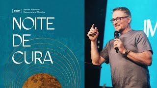 SUPERNATURAL CONFERENCE - NOITE DE CURA | BETHEL + LAGOINHA ORLANDO