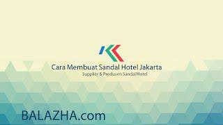 Aneka Macam Sandal Hotel Surabaya