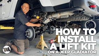 HOW TO Install a Lift Kit on a Jeep Gladiator Truck for Beginners