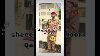 Shaheed Sub Inspector Pakistan Rangers Sindh. Taimoor from Qalandars