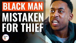 Black Man Mistaken For Thief | @DramatizeMe