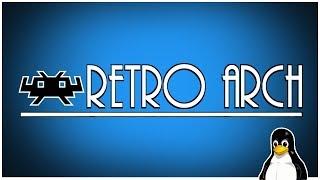 RetroArch - Retro Gaming on Linux