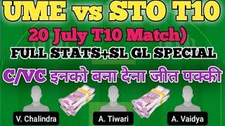 UME vs STO Dream11 Team Today match|UME vs STO Dream11 Prediction Today|UME vs STO|UME vs STODream11