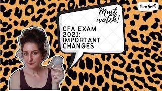 CFA EXAM CHANGES |  MUST WATCH IF TAKING THE CFA EXAM OVER THE COMPUTER |  PASS CFA EXAM IN 2021