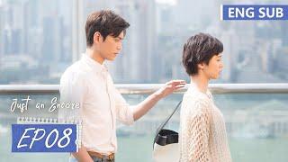 ENG SUB [Just an Encore] EP08 | Starring: Chen Xun, Ding Yuxi, Jiang Zhuojun | Tencent Video-ROMANCE