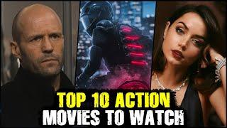 Top 10 Action Movies To Watch | Top Movies 2023