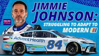 Jimmie Johnson: Struggling to Adapt to Modern NASCAR