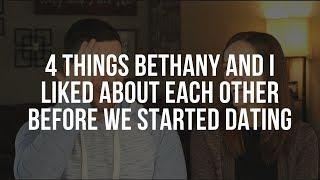 Bethany and Mark: 4 Things We Liked About Each Other Before We Started Dating