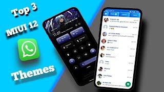 Top 3 miui 12 theme miui |12.5 whatsapp theme | costmize your redmi poco device | MIUI 12.5 themes